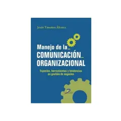 ANTARTICA LIBROS - Manejo De La Comunicacion Organizacional