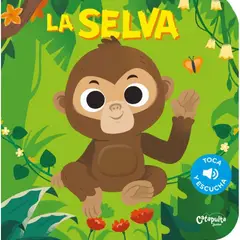 CATAPULTA EDITORES - La Selva Toca Y Escucha
