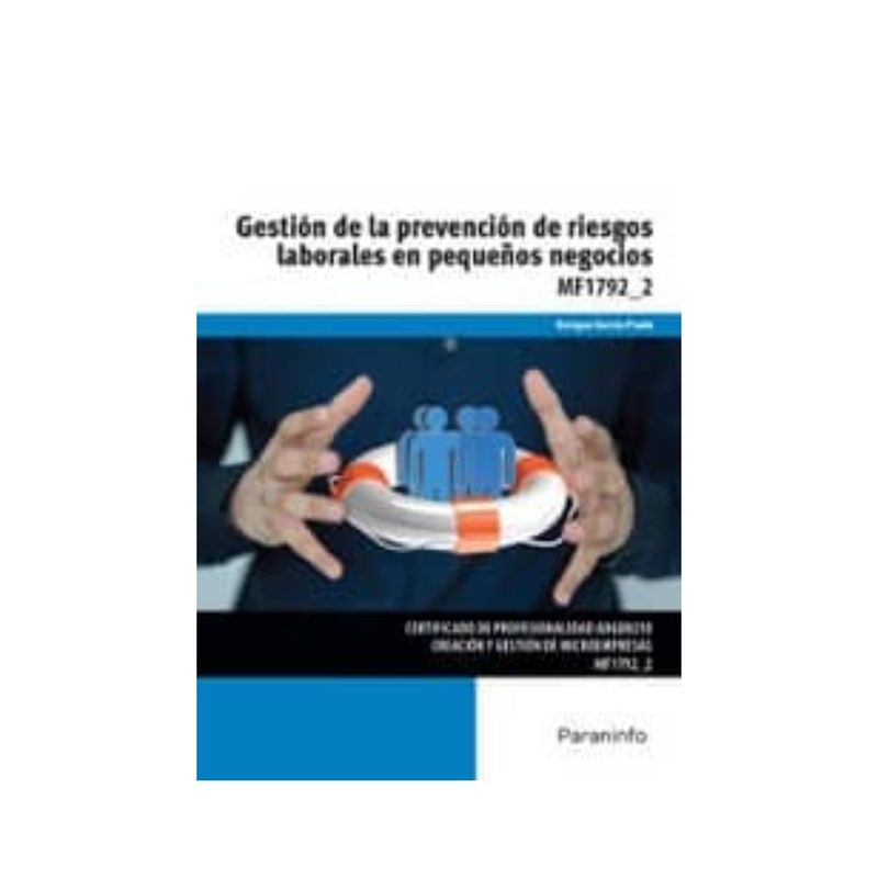 ANTARTICA LIBROS - Gestion De La Prevencion De Riesgos Laborales En Pequeños Ne