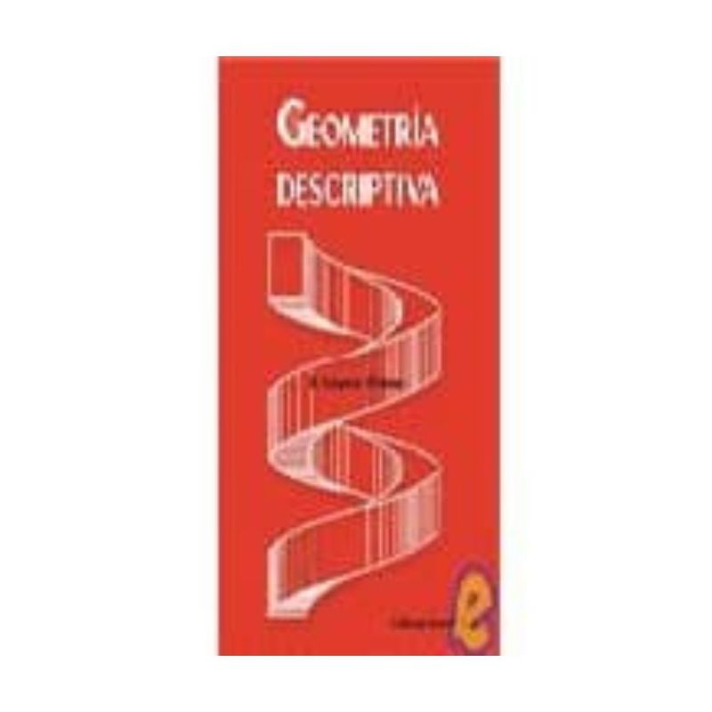 REVERTE - Geometría Descriptiva 1º Edicion