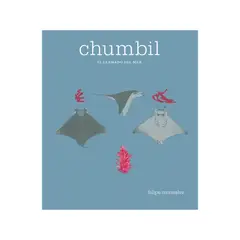 GRIJALBO - Chumbil. El Llamado Del Mar