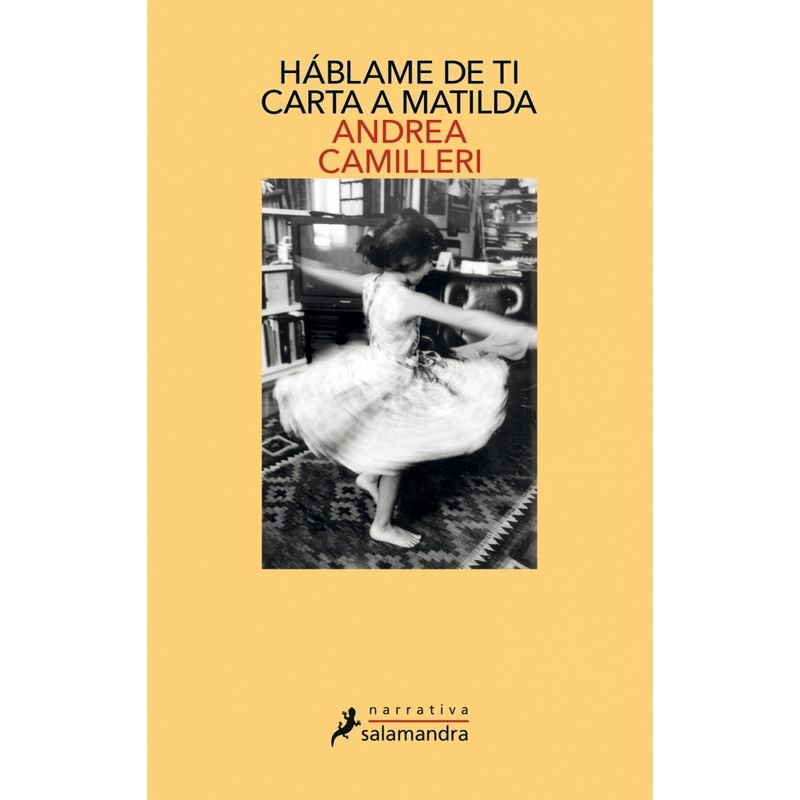 SALAMANDRA - Hablame De Ti. Carta A Matilda