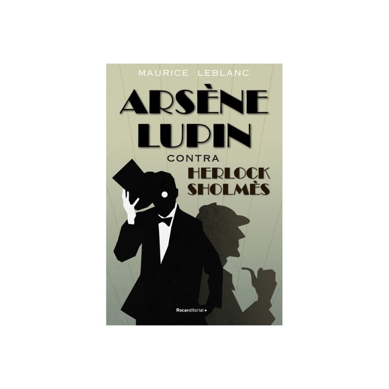 ROCA - Arsene Lupin Contra Herlock Sholmes 9788418557446