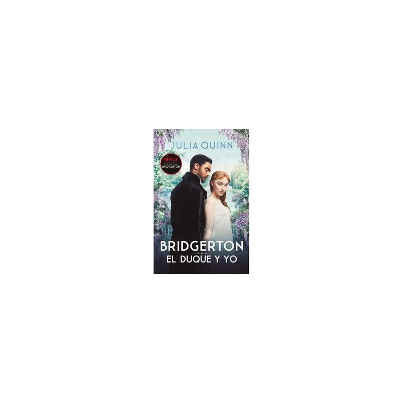 BOOKS4POCKET - El Duque Y Yo (Bridgerton #1) 9788416622658