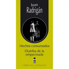 LOM - Hechos Consumados. Diatriba De La Empecinación