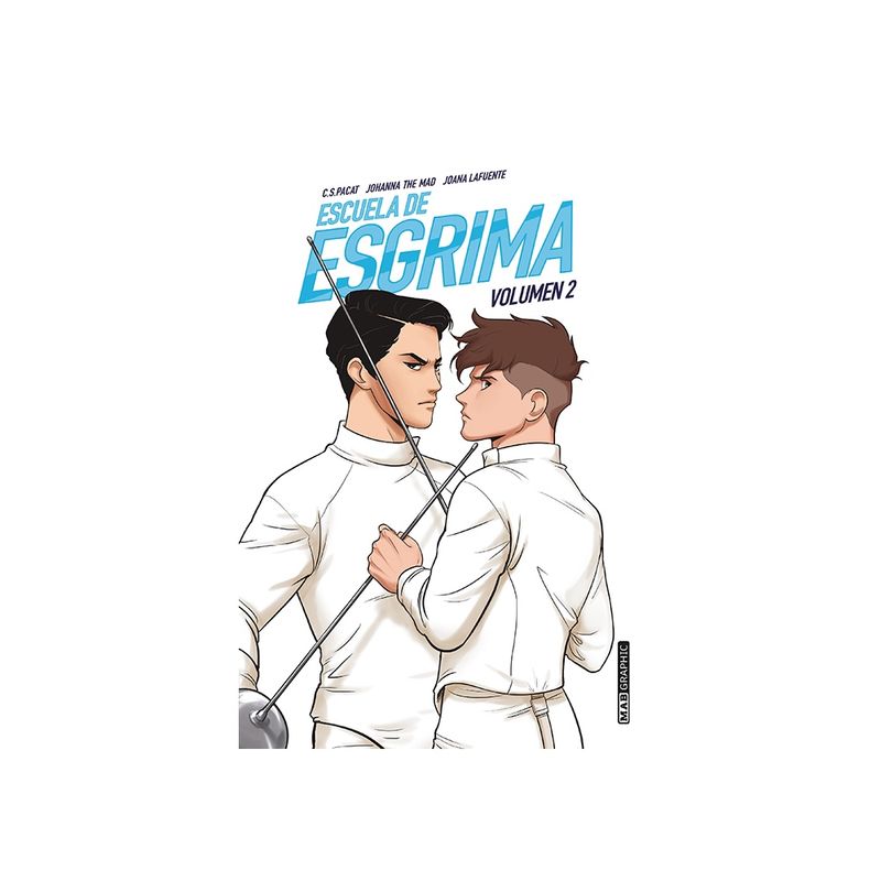 MAB GRAPHIC - Escuela De Esgrima (Volumen #2)