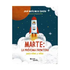 PLANETA JUNIOR - Marte La Proxima Frontera Para Niños Y Niñas