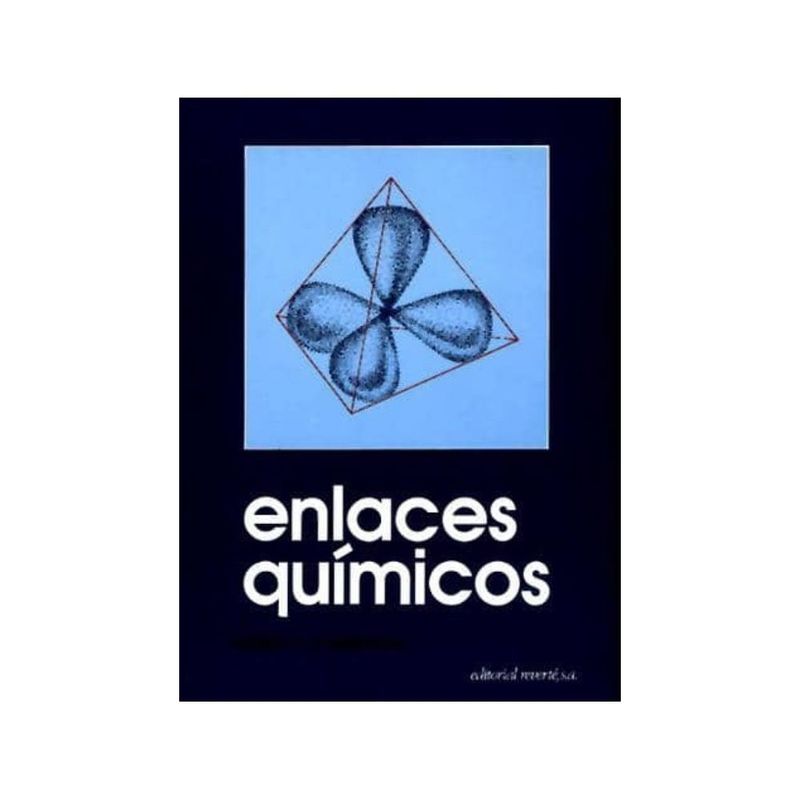 REVERTE - Enlaces Químicos 1º Edicion