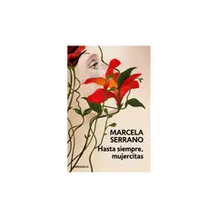 DEBOLSILLO - Hasta Siempre, Mujercitas 9789563255089