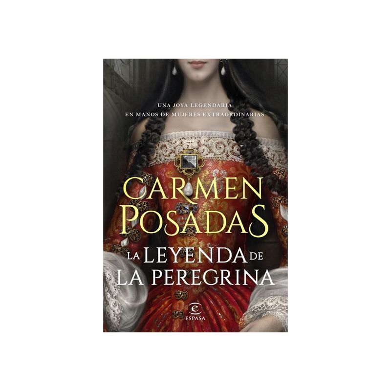 ESPASA CALPE - La Leyenda De La Peregrina