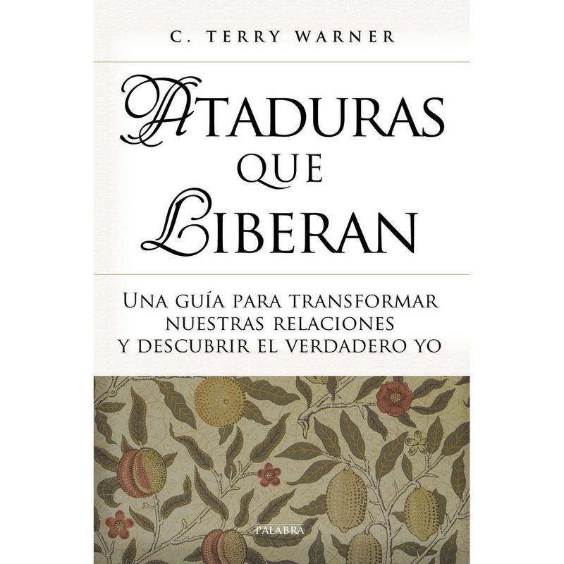 ANTARTICA LIBROS - Ataduras Que Liberan