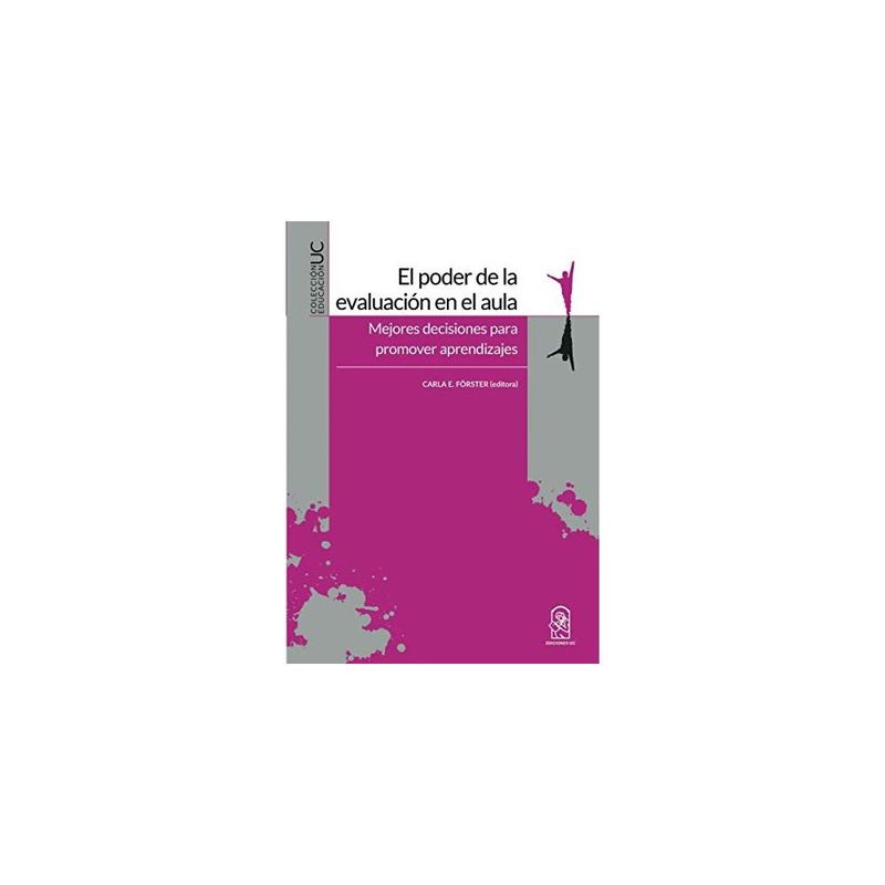 ECC EDICIONES - EL PODER DE LA EVALUACION EN EL AULA. ME