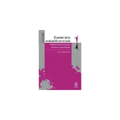 ECC EDICIONES - EL PODER DE LA EVALUACION EN EL AULA. ME