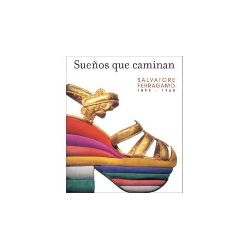 RM - Salvatore Ferragamo 1898-1960 Sueños