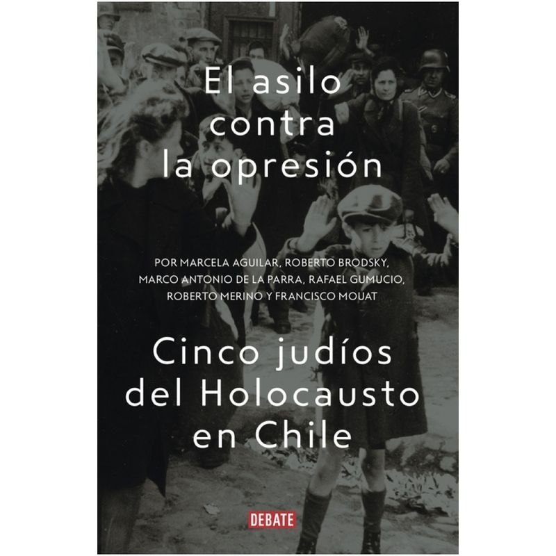 DEBATE - ASILO CONTRA LA OPRESIÓN, EL