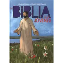 SAN PABLO - La Biblia De Los Jovenes Una Historia De Dios Para Todos