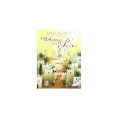 EDICIONES MENSAJERO - El Relato De La Pascua