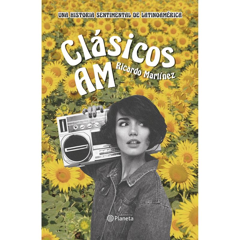 PLANETA - Clasicos Am. Historia De La Balada Romantica Latinoamericana