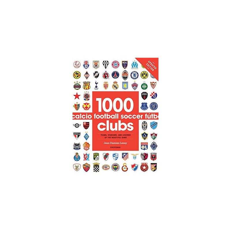 ANTARTICA LIBROS - 1000 Football Clubs : Champions Of The Beautiful Game