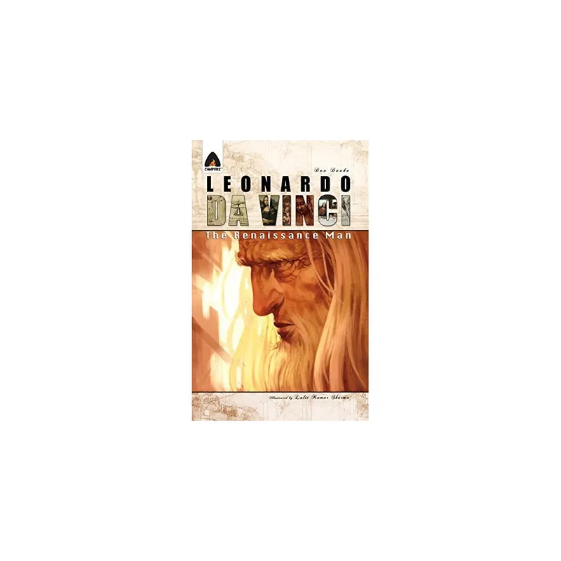 ANTARTICA LIBROS - Leonardo Da Vinci: The Renaissance Man