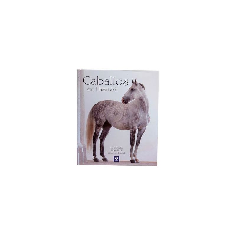 EDIMAT LIBROS - Caballos En Libertad (Nueva Edicion)