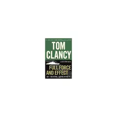 ANTARTICA LIBROS - Tom Clancy Full Force & Effect. Series: Jack Ryan (Book 15)