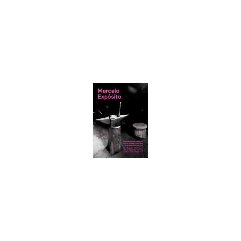 ANTARTICA LIBROS - Marcelo Exposito. Nueva Babilonia