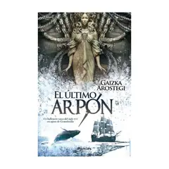 EDICIONES MORATA - El Ultimo Arpon