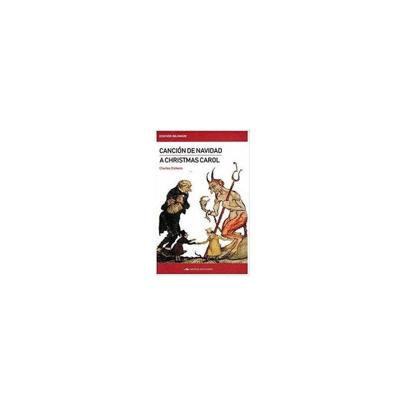 MESTAS EDICIONES - A Christmas Carol. Cancion De Navidad 9788417782016