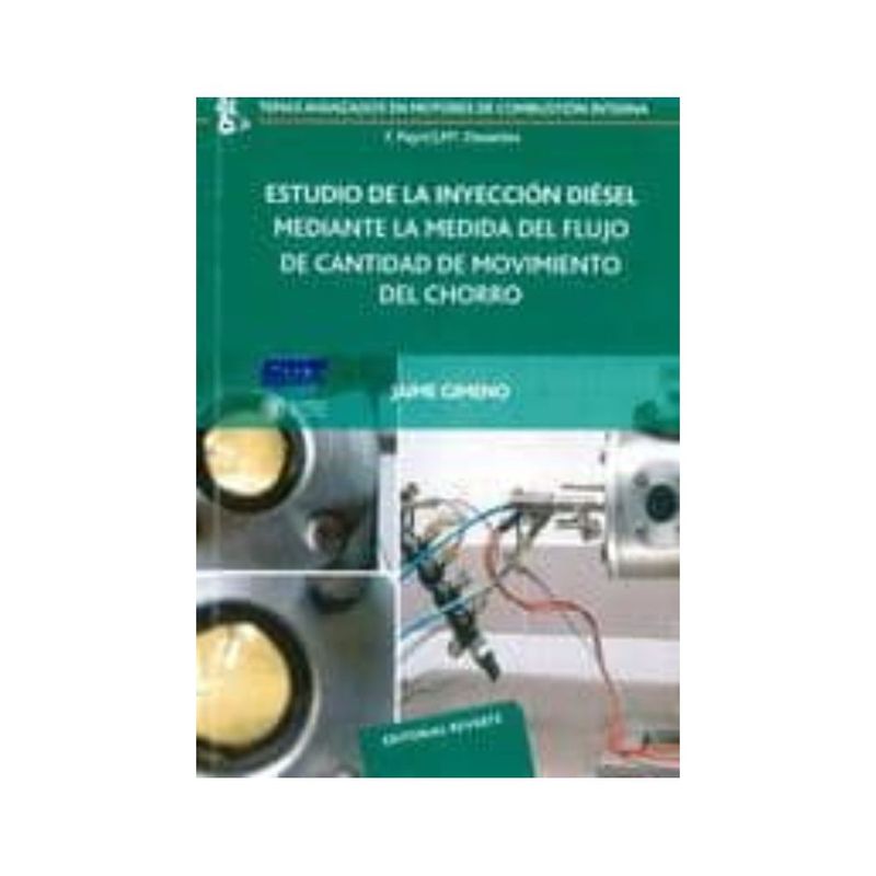 REVERTE - Estudio De La Inyeccion Diesel Mediante La Medida Del Flujo