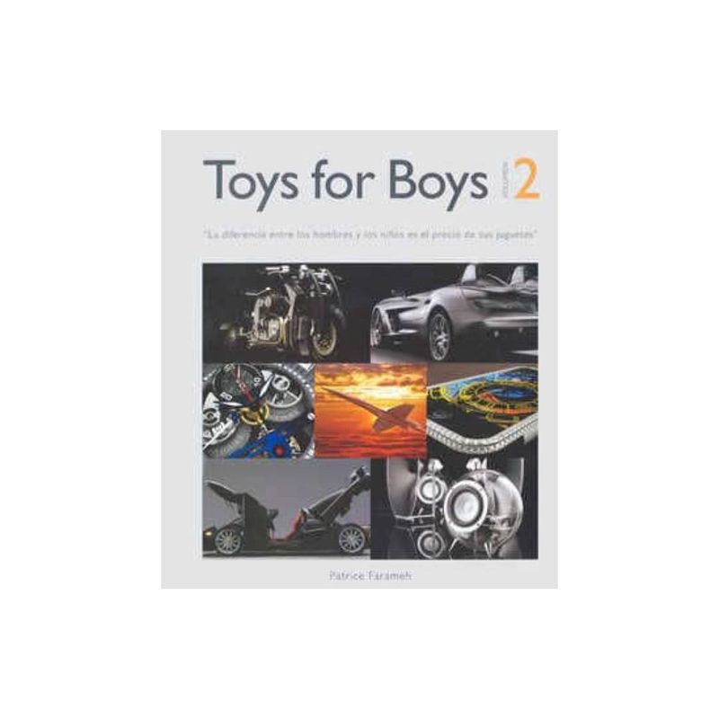 ANTARTICA LIBROS - Toys For Boys 2. La Diferencia Entre Los Hombres Y Los Niños