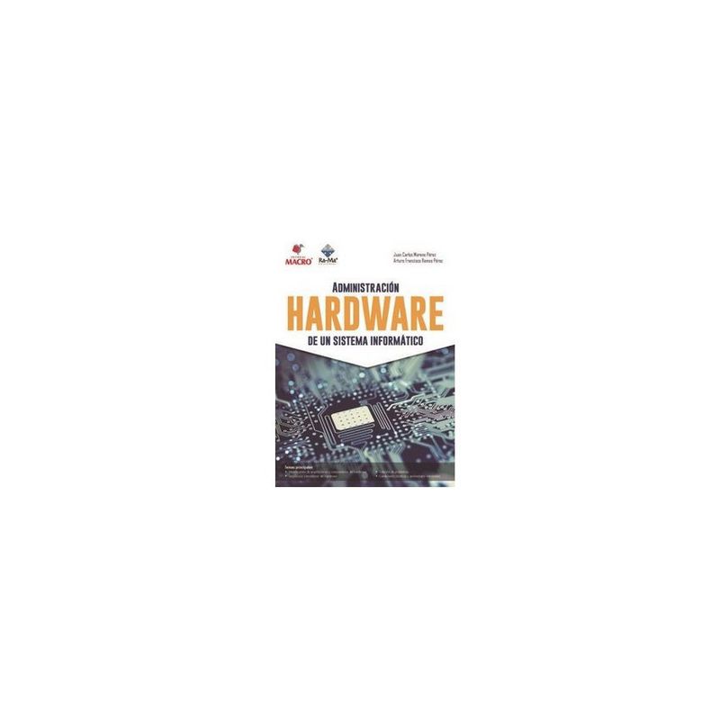 ANTARTICA LIBROS - Administracion Hardware De Un Sistema Informatico