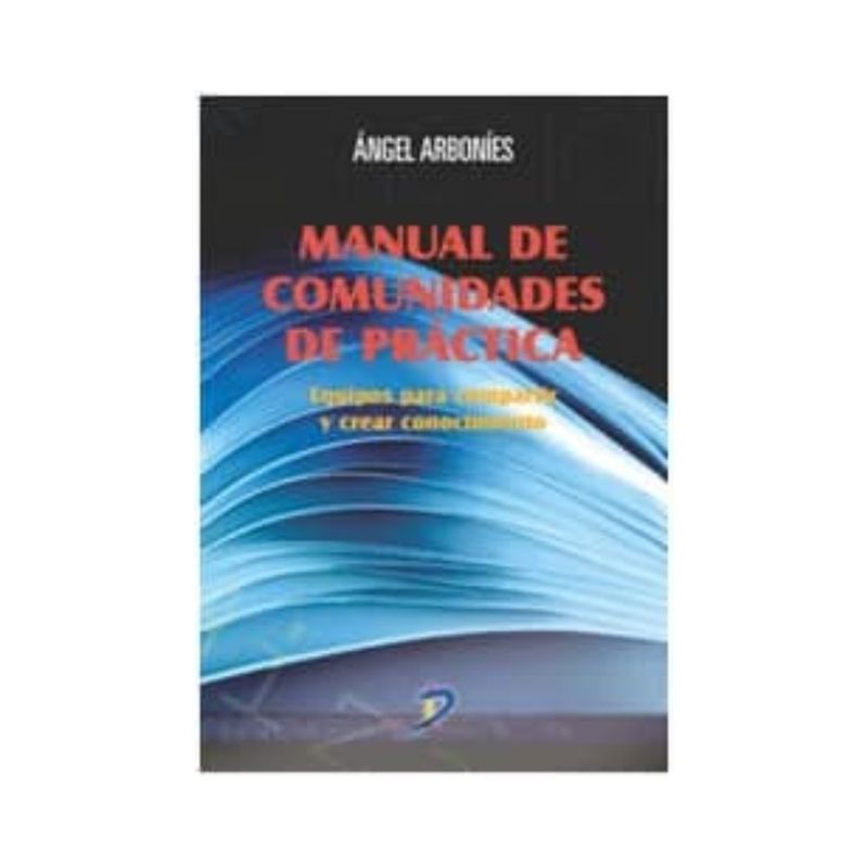 ANTARTICA LIBROS - Manual De Comunidades De Practica