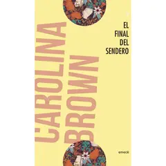 EMECE - El Final Del Sendero