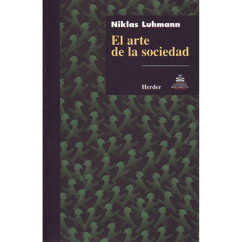 HERDER - El Arte De La Sociedad 1º Edicion