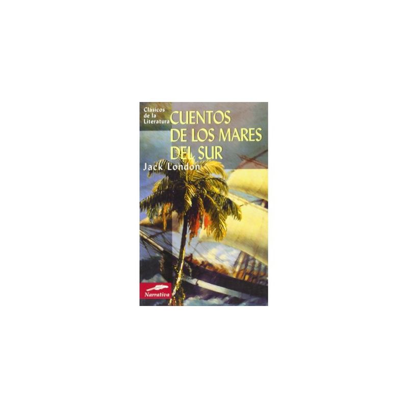 EDIMAT LIBROS - Cuentos De Los Mares Del Sur (Clásicos De La Literatura Universal)