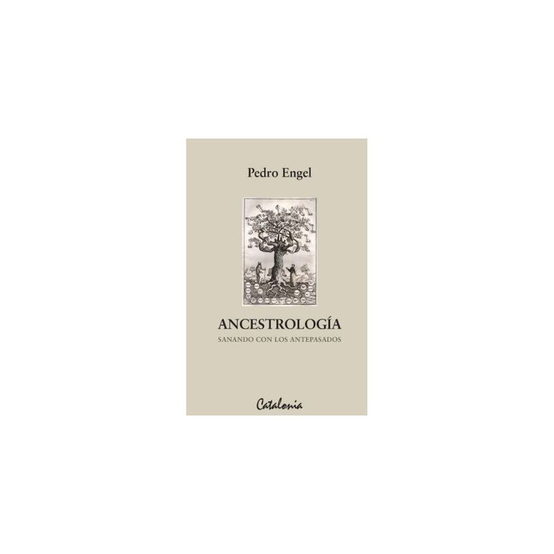 CATALONIA - ANCESTROLOGIA. SANANDO CON LOS ANTEPASADOS