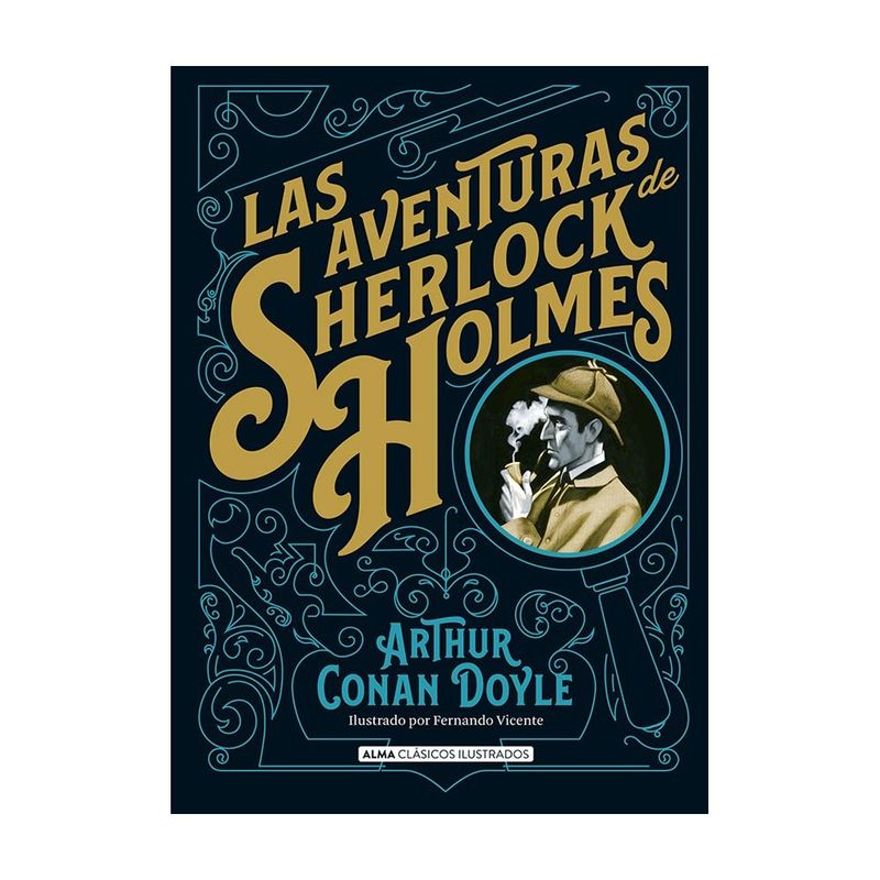 ALMA - Las Aventuras De Sherlock Holmes (Clasicos Ilustrados)
