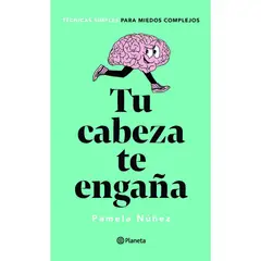 PLANETA - Tu Cabeza Te Engaña