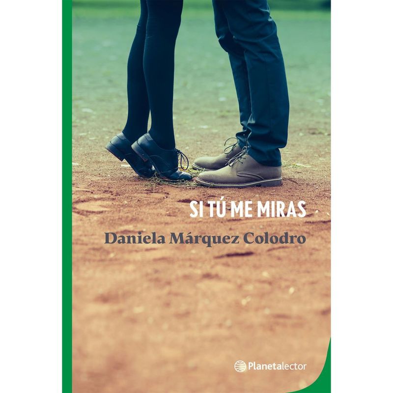 ANTARTICA LIBROS - SI TU ME MIRAS