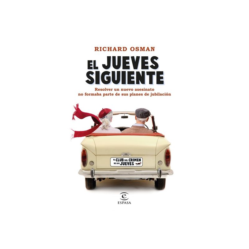 ESPASA CALPE - El Jueves Siguiente