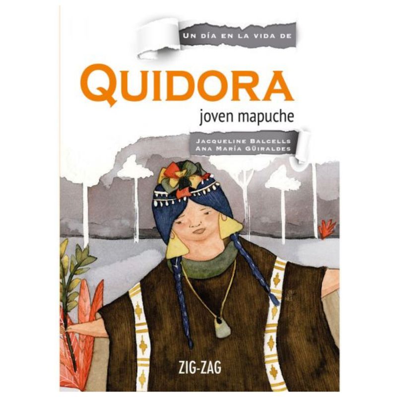 ZIG ZAG - QUIDORA, JOVEN MAPUCHE
