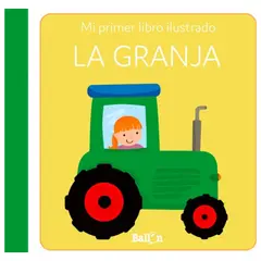 BALLON - Mi primer libro ilustrado - La granja