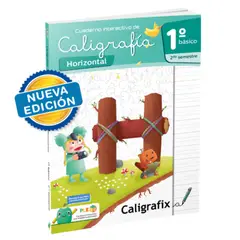 CALIGRAFIX - Caligrafía horizontal - 1º Básico - 2do Sem (NUEVA EDICIÓN)