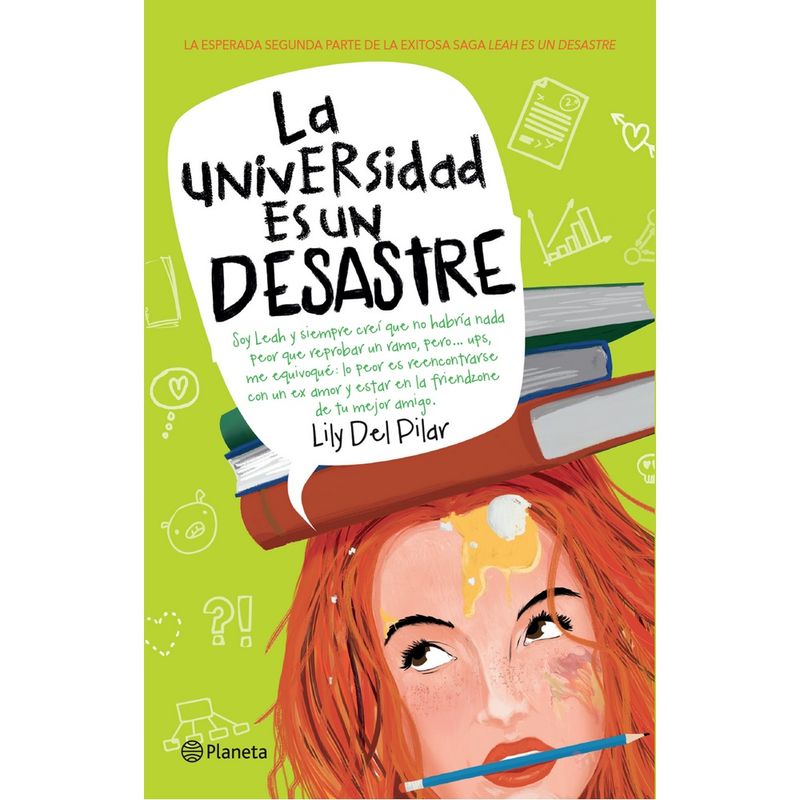 PLANETA - La Universidad Es Un Desastre (Leah #2)