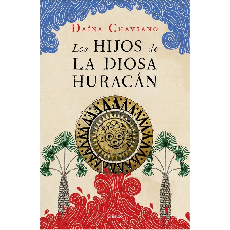 GRIJALBO - Los Hijos De La Diosa Huracan