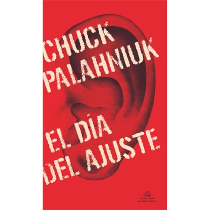 LITERATURA RANDOM HOUSE - El Dia Del Ajuste 9788439737797