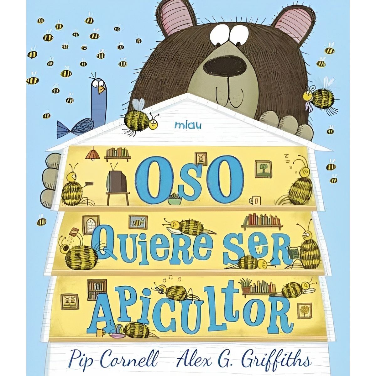 TOP10BOOKS - LIBRO Oso Quiere Ser Apicultor - Oso Quiere Ser Apicultor