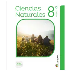 SANTILLANA - CIENCIAS NATURALES 8º Básico saber hacer