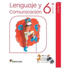 SANTILLANA - LENGUAJE 6º Básico - Saber hacer pack (3)